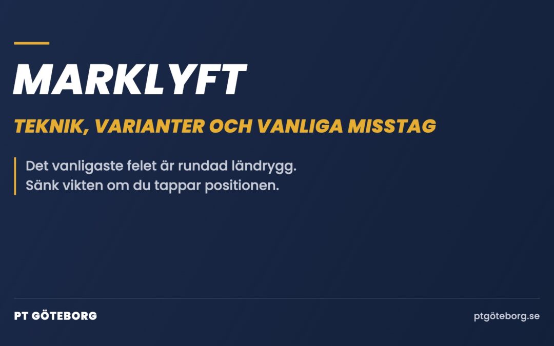Marklyft – teknik, varianter och vanliga misstag